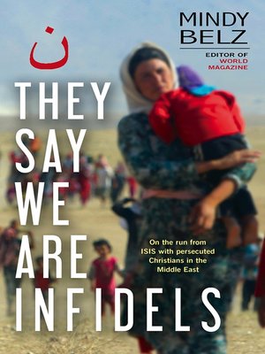cover image of They Say We Are Infidels